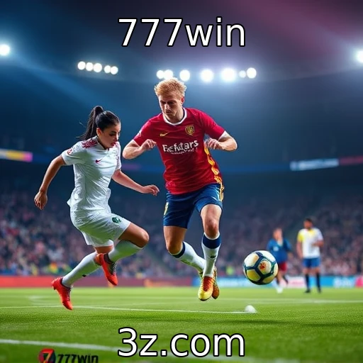 777win Explorando os Novos Horizontes das Apostas no Brasil